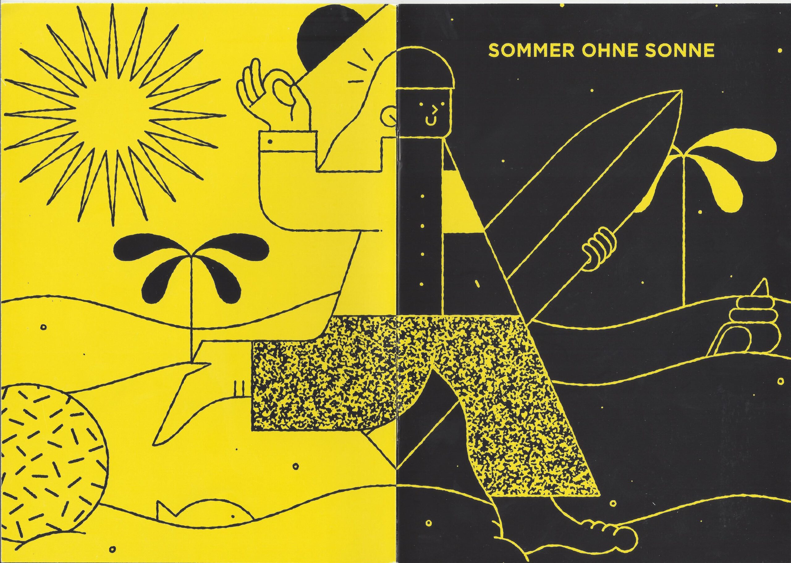 „Sommer ohne Sonne“